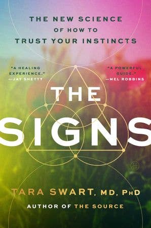 Signs by Tara Swart, MD