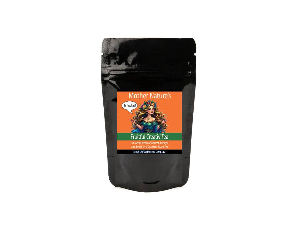 Loose Leaf Women - Mother Nature's Fruitful CreativiTea: 2 oz Pouch