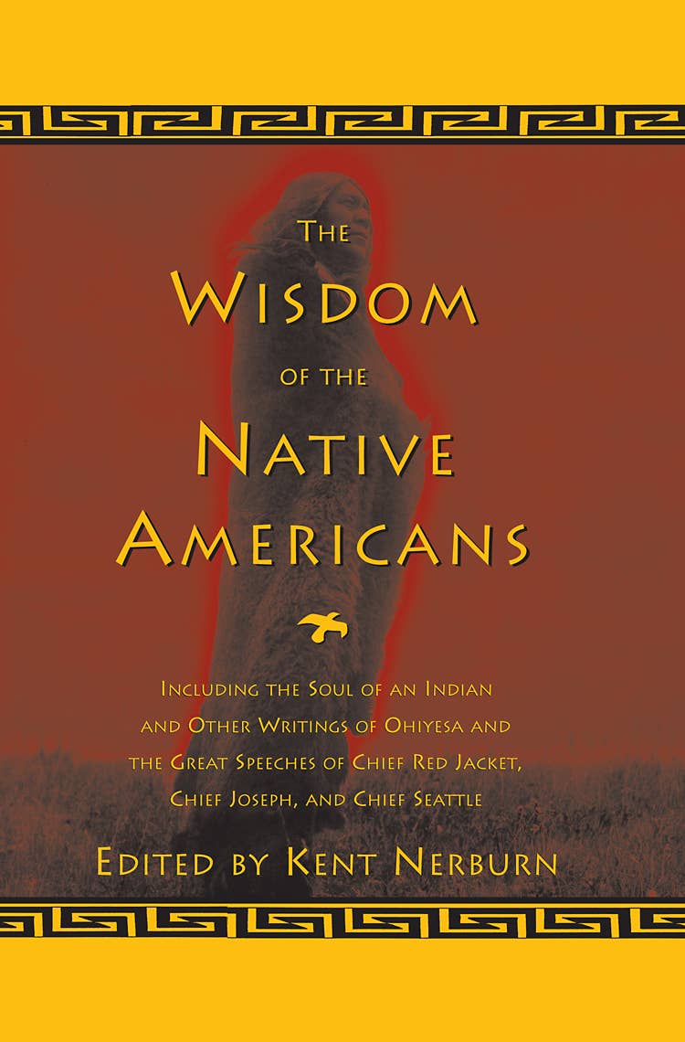 Wisdom of the Native Americans HC