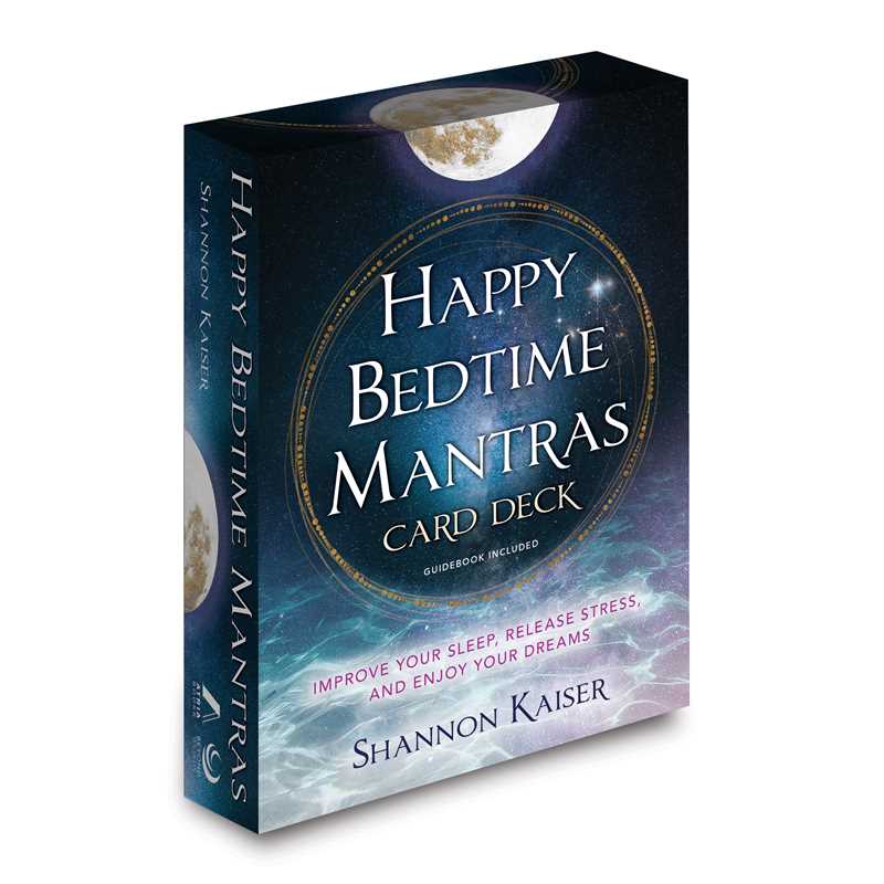Happy Bedtime Mantras Card Deck by Shannon Kaiser