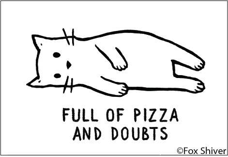 Magnet - Ephemera - Full of pizza and doubts
