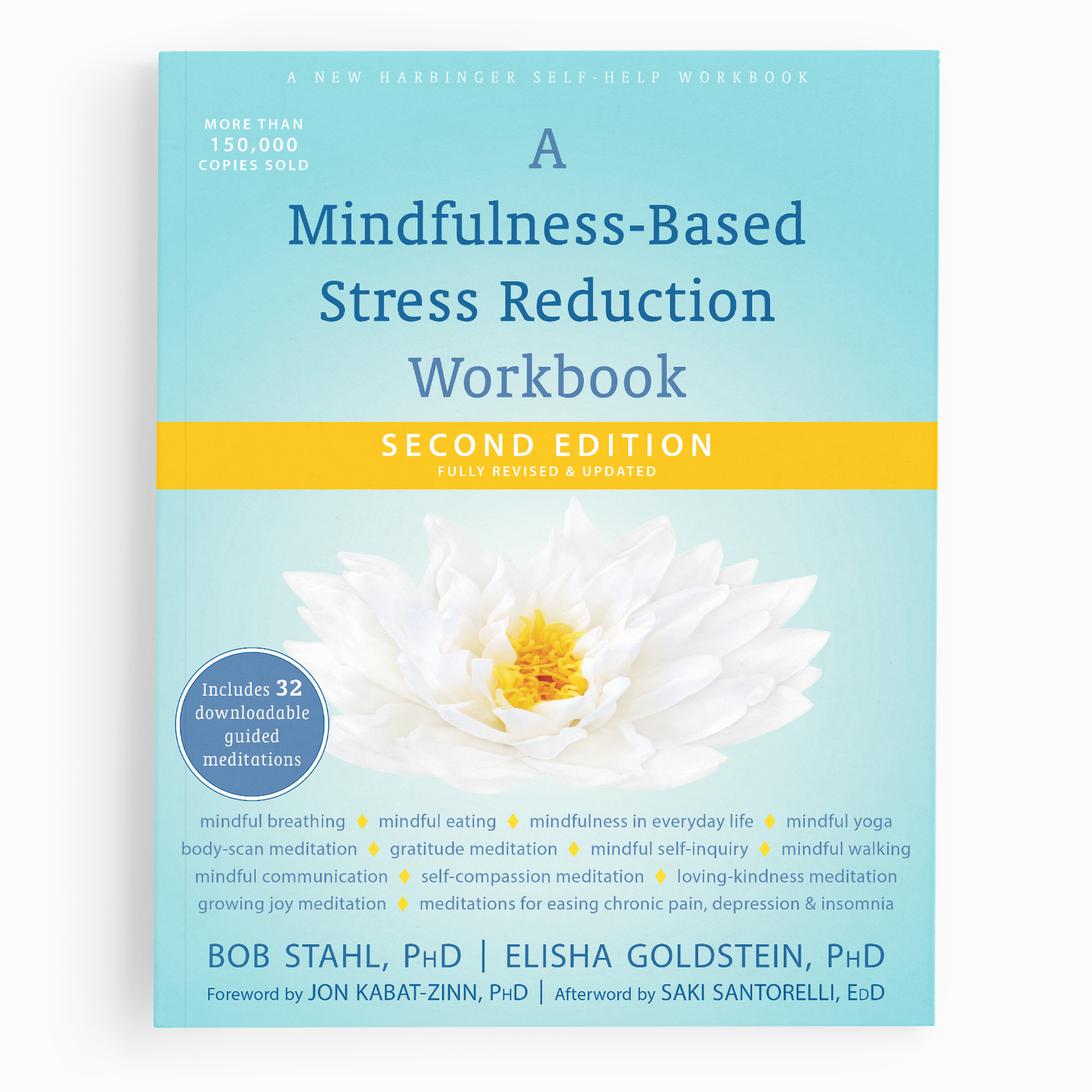 Mindfulness-Based Stress Reduction Wkbk 2nd