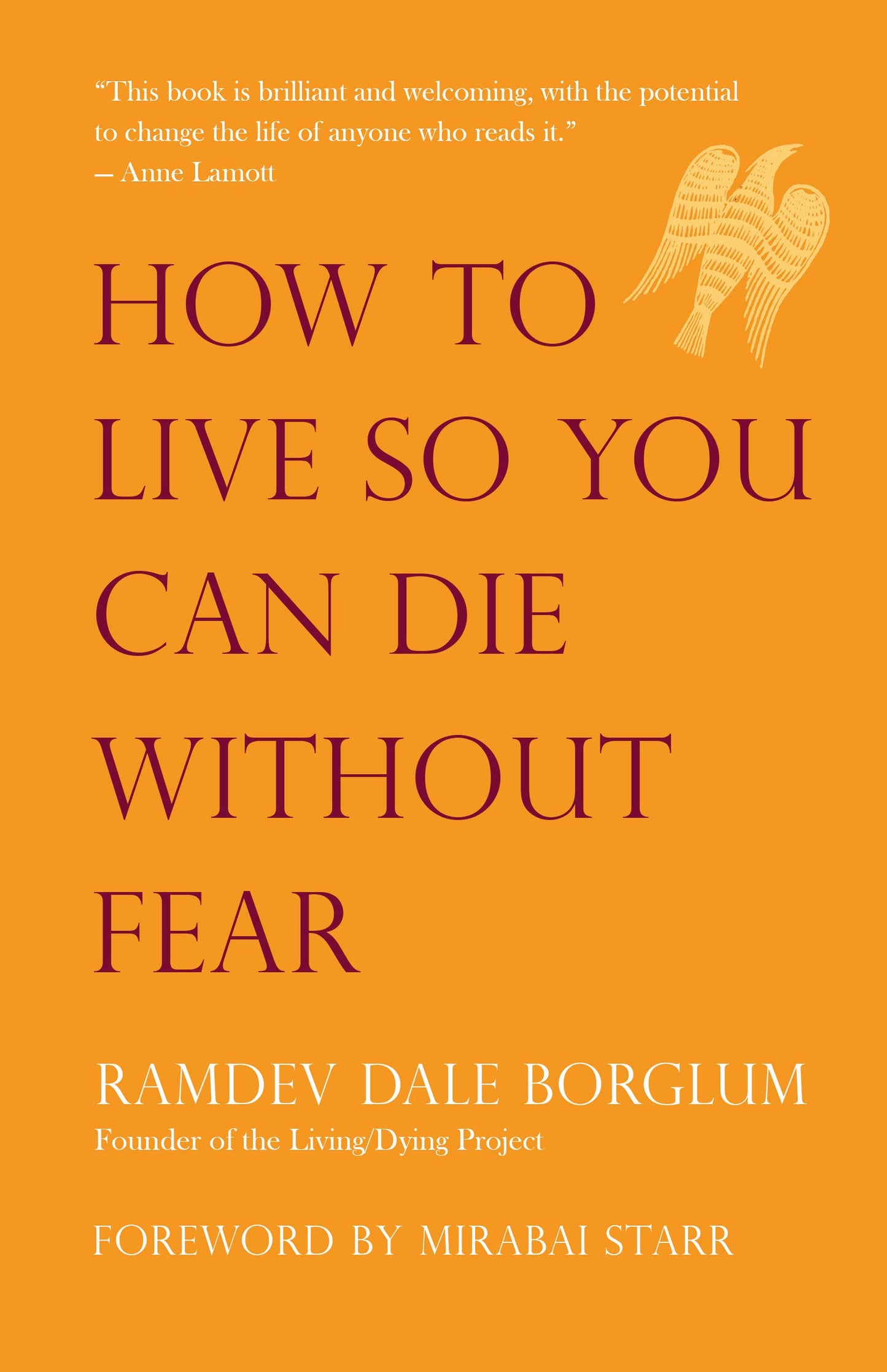 How to Live So You Can Die Without Fear PB: Paperback / English