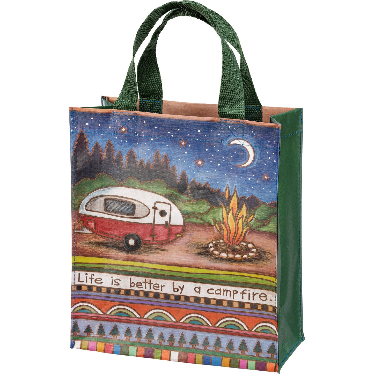 Life Is Better By A Campfire Daily Tote