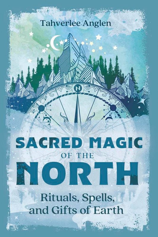 Sacred Magic of the North