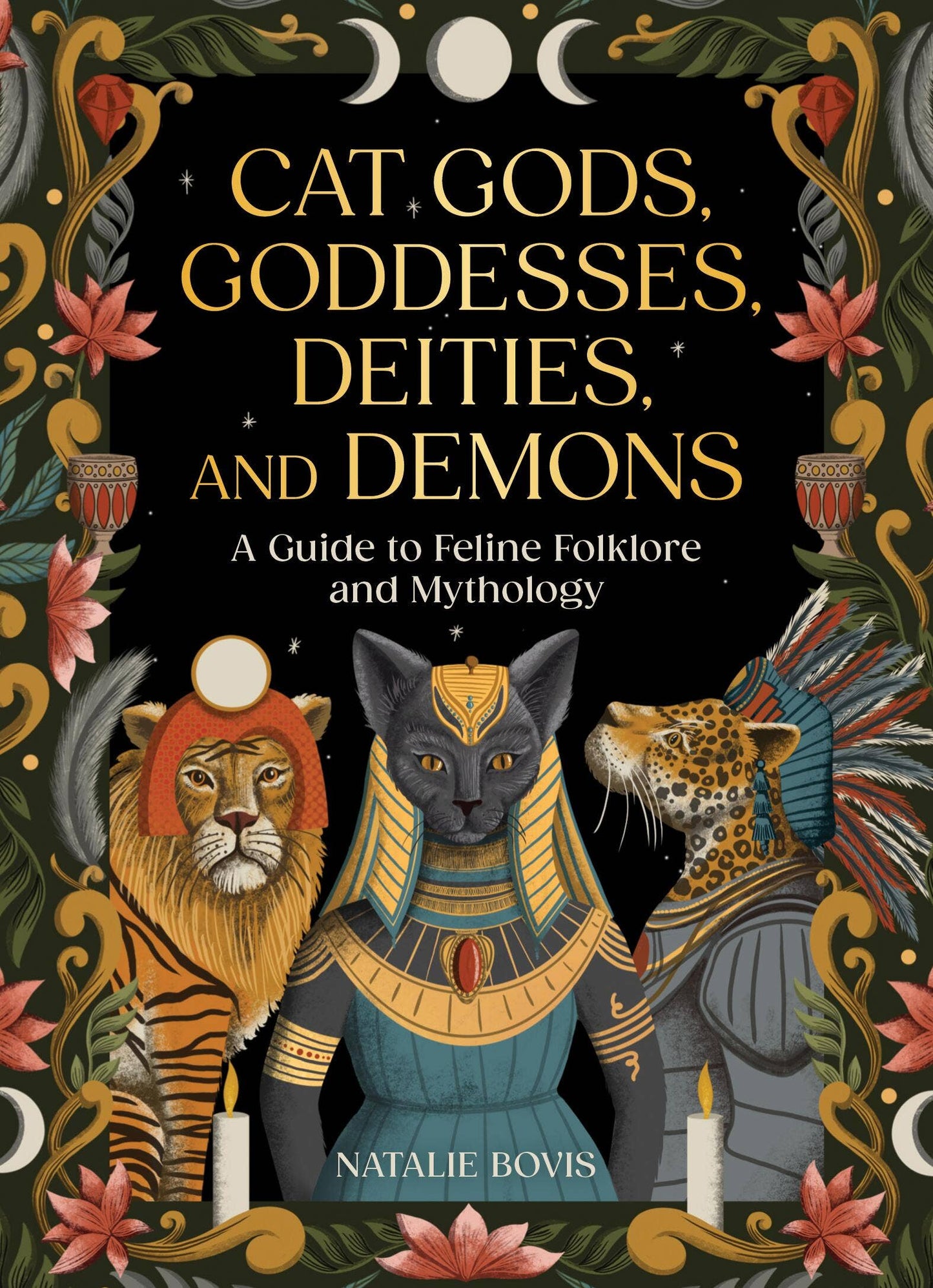 Cat Gods, Goddesses, Deities, And Demons Book