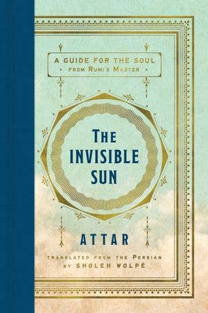 Invisible Sun, The : Attar