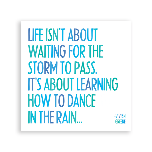 Quotable Magnets - Dance In The Rain (Vivian Greene)