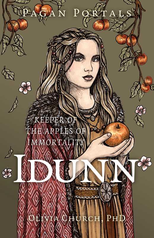 Pagan Portals - Idunn by Olivia Church: Paperback; 120 pages / English