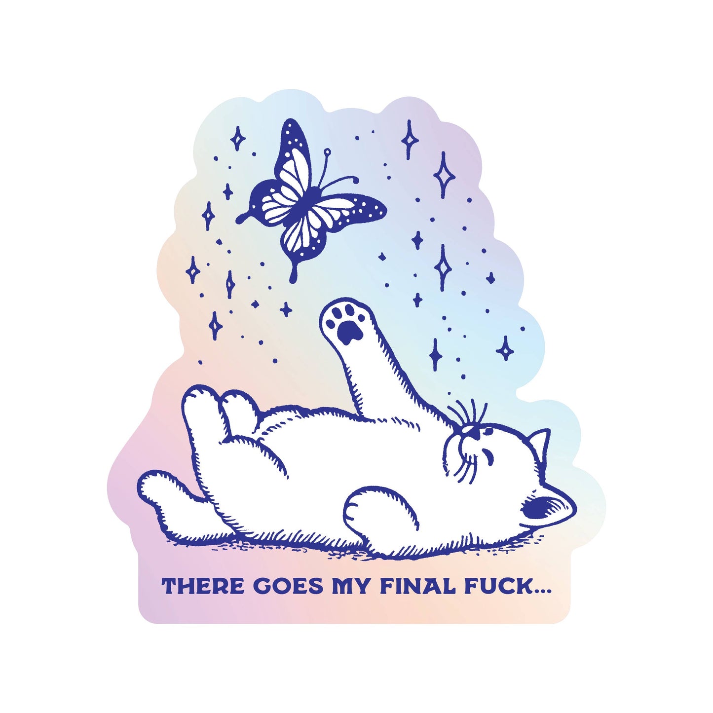 JM Stickers - Final Fuck Kitty Cat Swear High Quality Vinyl Sticker
