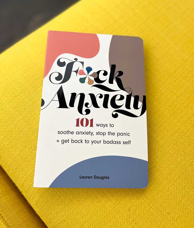 F*ck Anxiety by Lauren  Douglas: Paperback