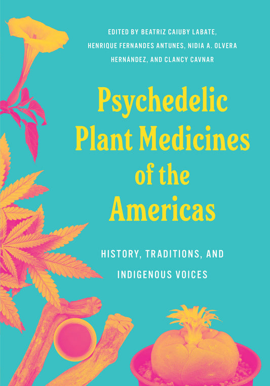 Psychedelic Plant Medicines of the Americas