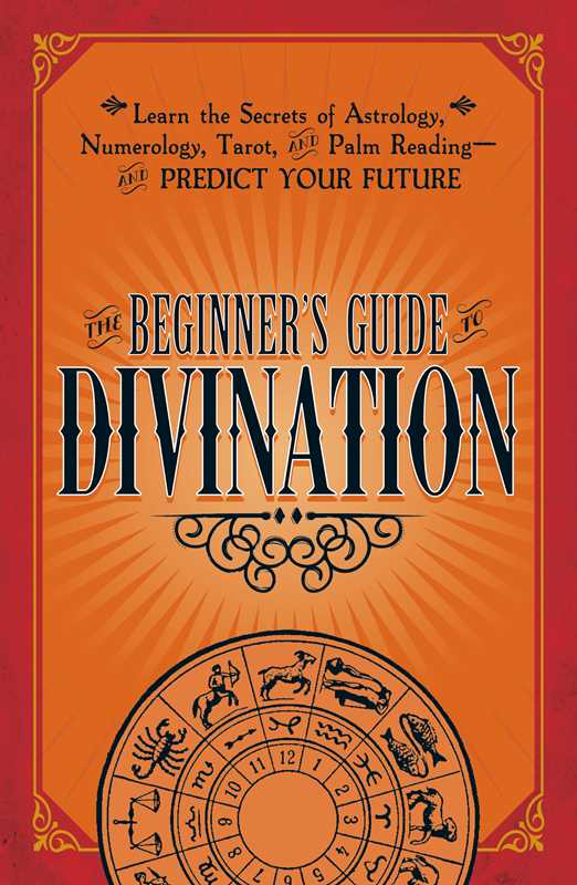 Beginner's Guide to Divination by Adams Media: Paperback; 272 pages / English