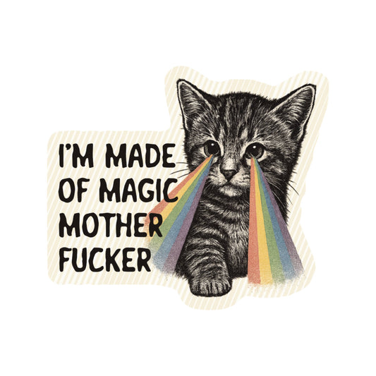 JM Stickers - Magic Fuck Kitty Cat Prism Swear High Quality Vinyl Sticker