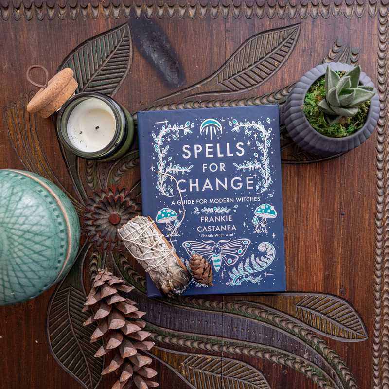 Spells for Change by Frankie  Castanea: Hardcover