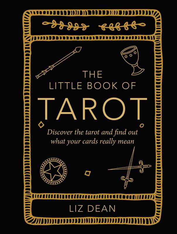 Little Book of Tarot by Liz Dean