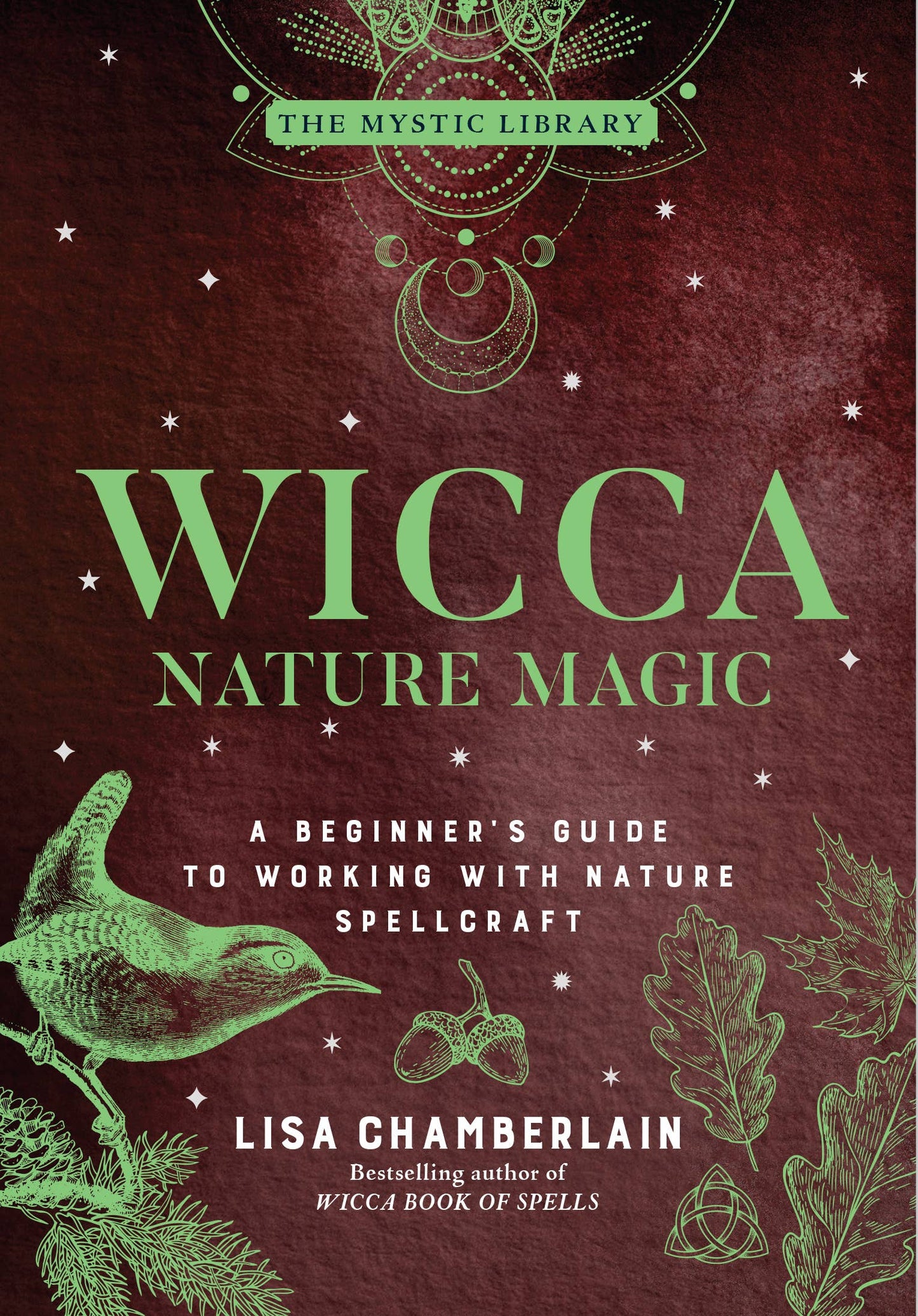 Wicca Nature Magic: A Beginner's Guide