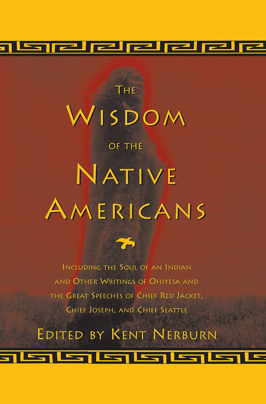 Wisdom of the Native Americans HC