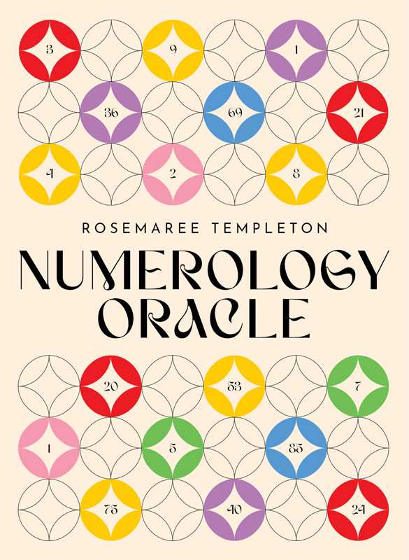 Numerology Oracle by Rosemaree Templeton