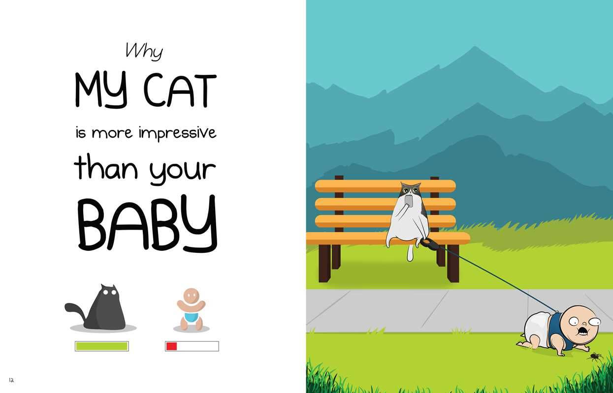 Why My Cat Is More Impressive Than Your Baby by Matthew Inman: Paperback; 160 pages / English