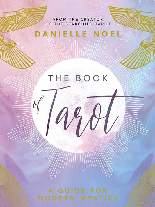 Book of Tarot by Danielle Noel