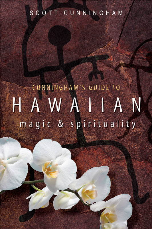 Cunningham's Guide To Hawaiian Magic & Spirituality