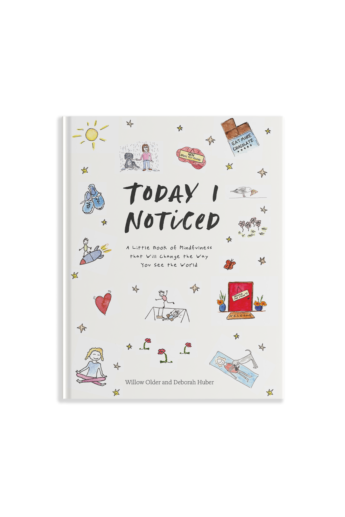 Today I Noticed: A Little Book of Mindfulness