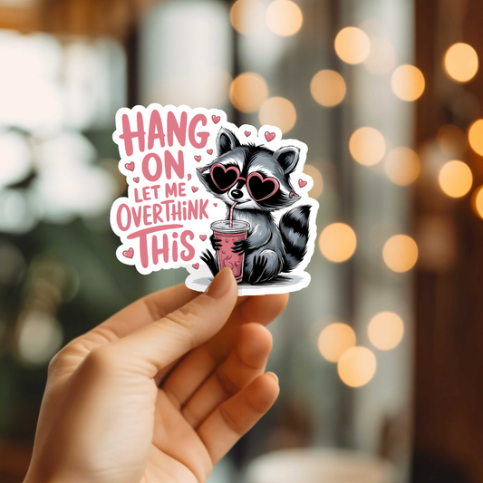 Sticker MMT - Let Me Overthink This Vinyl