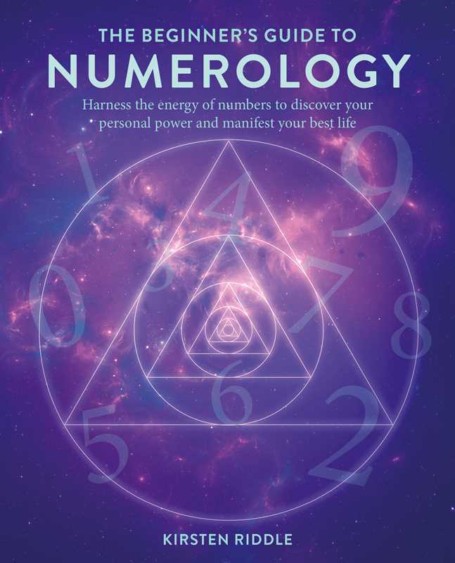 Beginner's Guide to Numerology by Kirsten Riddle