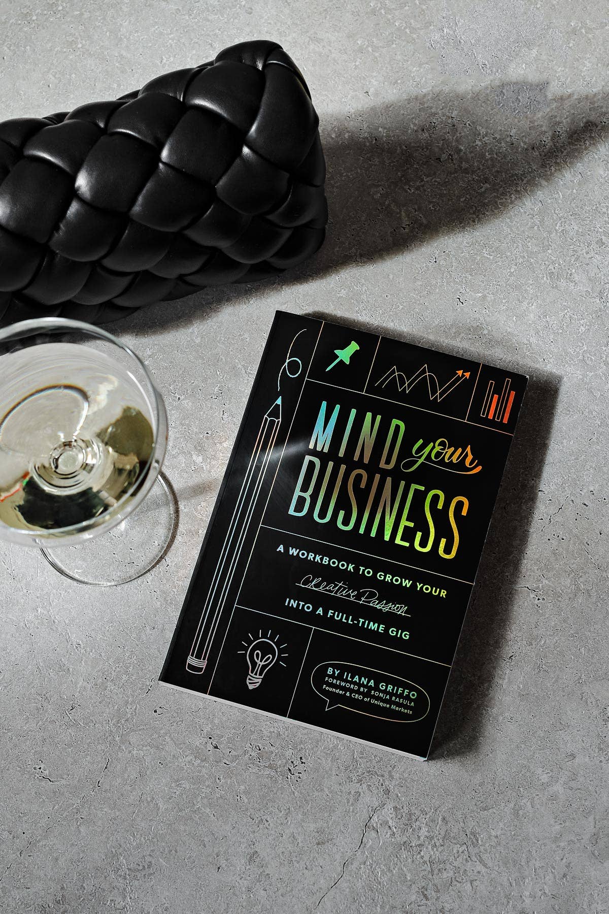 Mind Your Business: A Practical Guidebook for Entrepreneurs: Flexibound