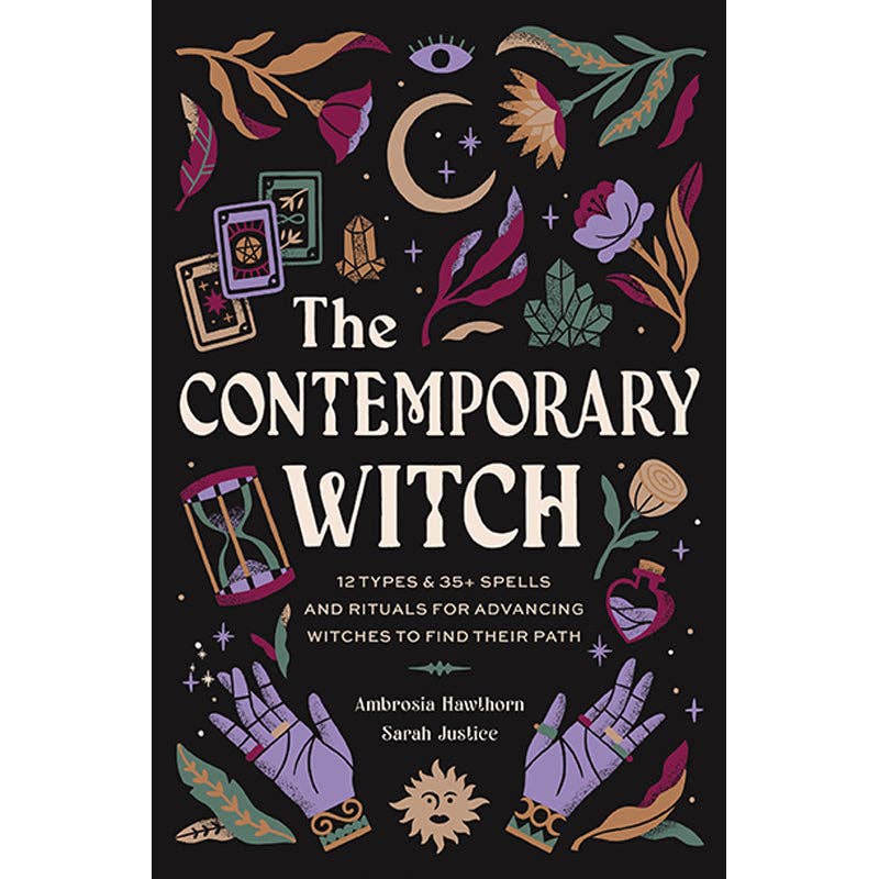 Contemporary Witch: 12 Types & 35+ Spells & Rituals