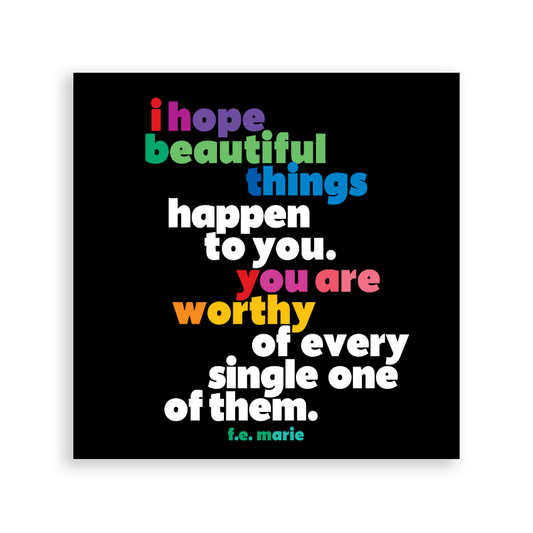 Quotable Magnet "I Hope Beautiful Things", 3.5 in. Square