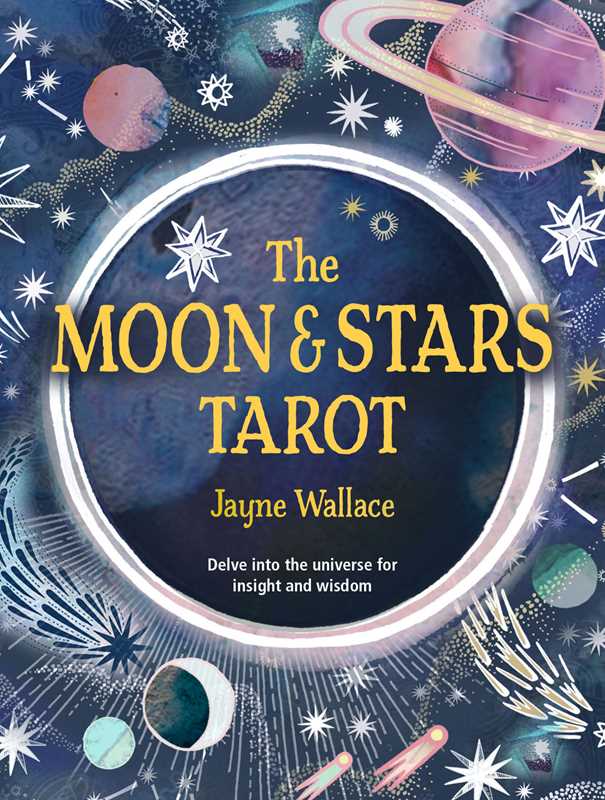 Moon & Stars Tarot by Jayne Wallace: Mixed Media; 64 pages / English