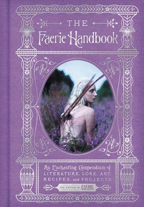 Faerie Handbook - The Editors of Faerie Magazine