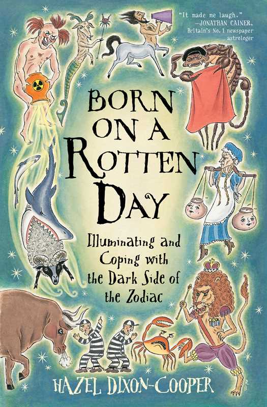 Born on a Rotten Day by Hazel Dixon-Cooper: Paperback; 208 pages / English