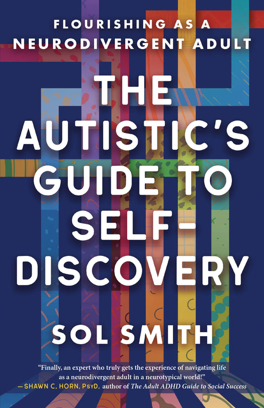 Autistic's Guide to Self-Discovery PB