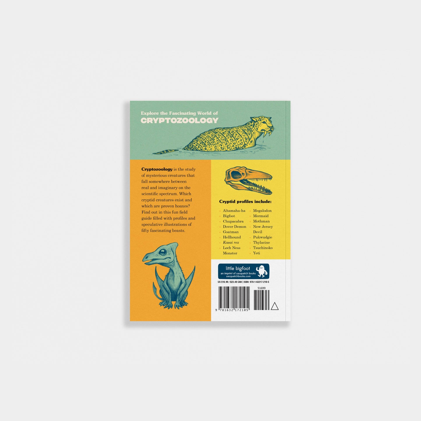 Cryptid Creatures: A Field Guide to 50 Fascinating Beasts