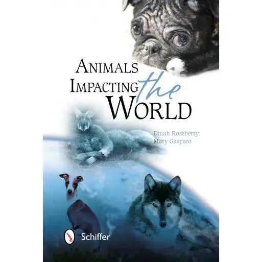 Animals Impacting the World