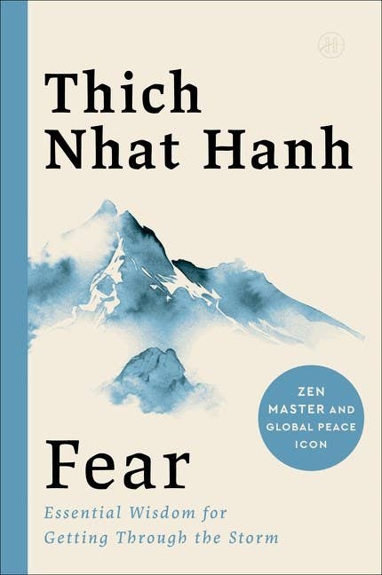 Fear : Thich Nhat Hanh