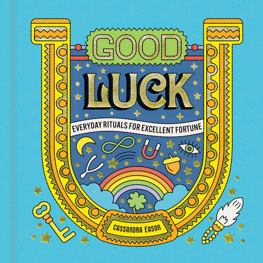 Good Luck: Hardcover