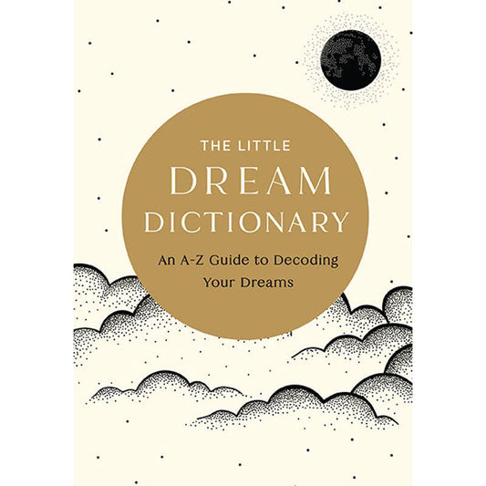 Little Dream Dictionary: Decoding Your Dreams