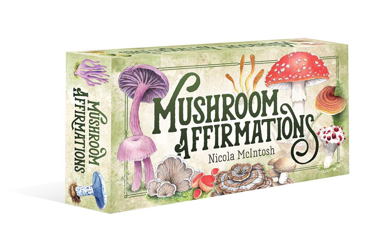 Mushroom Affirmations Mini Deck by Nicola McIntosh