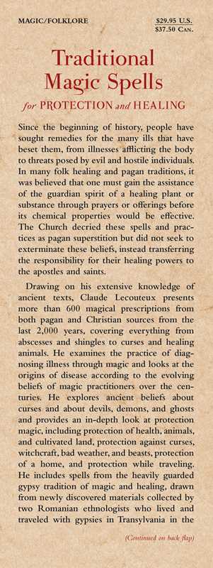 Traditional Magic Spells for Protection and Healing by Claude Lecouteux: Hardcover; 336 pages / English