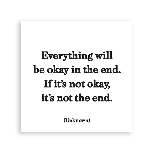 Quotable Magnet - "Everything Will Be Okay", 3.5 in. Square