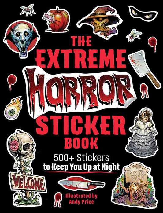 Extreme Horror Sticker Book by: Paperback; 128 pages / English