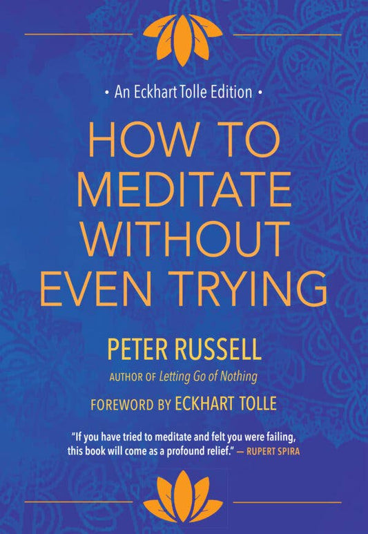 How to Meditate Without Even Trying HC