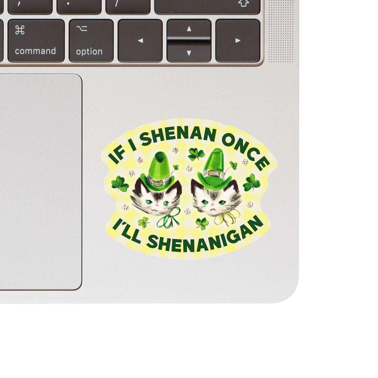 JM Stickers - Feisty Lucky Shenanigan Cat High Quality Vinyl Sticker