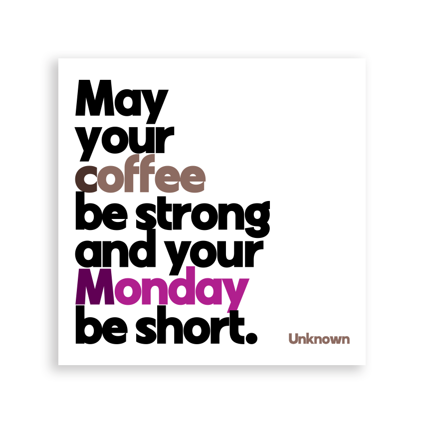 Magnets - MD376 - May Your Coffee Be Strong (Unknown)