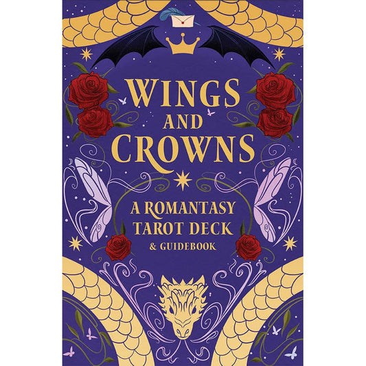 Wings and Crowns: A Romantasy Tarot Deck and Guidebook (NEW!