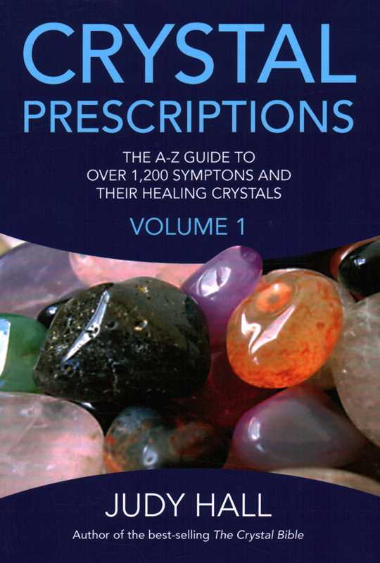 Crystal Prescriptions Volume 1 by Judy Hall: Paperback